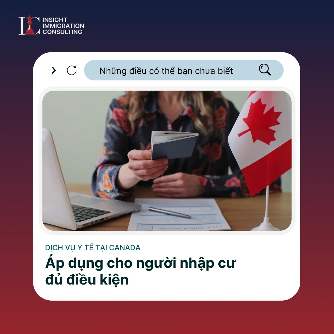 Người nhập cư có thể sử dụng miễn phí hệ thống y tế Canada miễn phí không?